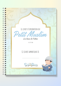 Livret islam enfant Petit Muslim – couverture du livret d'exploration